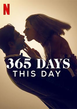 ดูหนัง 365 Days This Day (2022)